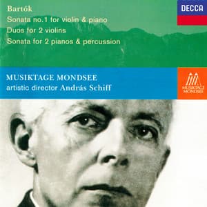 Bartók: Violin Sonata No. 1; Sonata for 2 Pianos & Percussion; 10 Duos - Béla Bartók