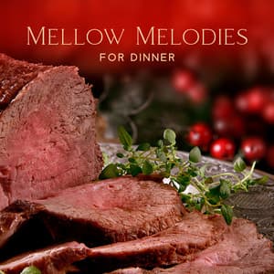 Mellow Melodies for Dinner - Renee Lace