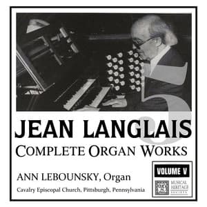 Langlais: Complete Organ Works, Vol. V - Jean Langlais