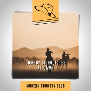 Cowboy Silhouettes at Dawn - Modern Country Club