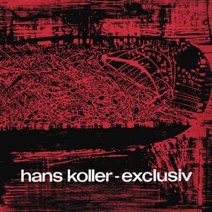 Exclusiv - Hans Koller