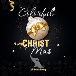 Colorful christmas - Lofi Beats Danny