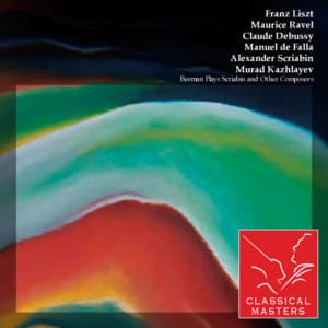 Berman Plays Scriabin and Other Composers - Lazar Berman