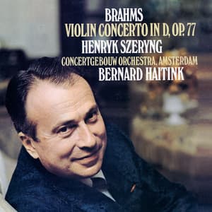 Brahms: Violin Concerto - Johannes Brahms