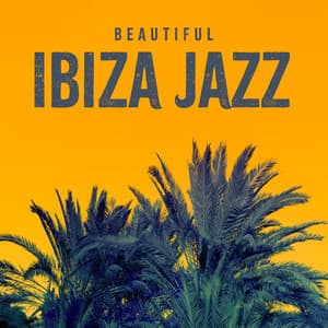 Beautiful Ibiza Jazz - Barry Simone