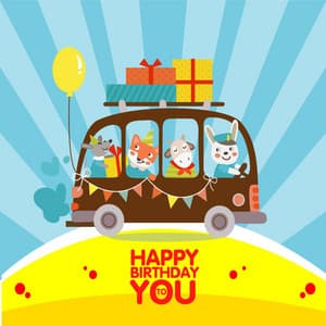 Happy Birthday to You - Happy Birthday Group