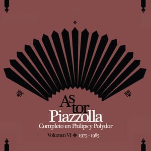 Piazzolla Completo En Philips Y Polydor - Volumen IV - Astor Piazzolla