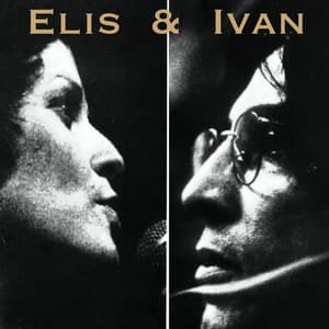 Elis e Ivan - Elis Regina