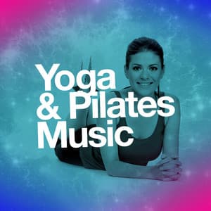Yoga & Pilates Music - Yoga Tribe