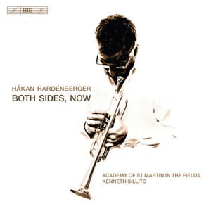 Both Sides Now - Håkan Hardenberger