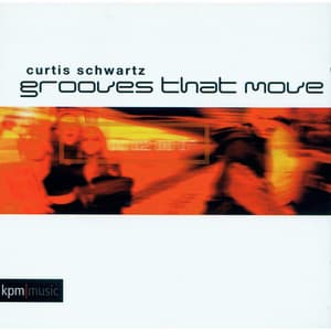 Grooves That Move - Curtis Schwartz