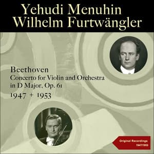 Beethoven: Violin Concerto, Op. 61 - Ludwig van Beethoven