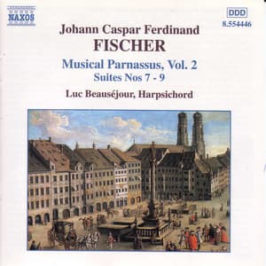 Fischer: Musical Parnassus, Vol. 2 - Johann Caspar Ferdinand Fischer