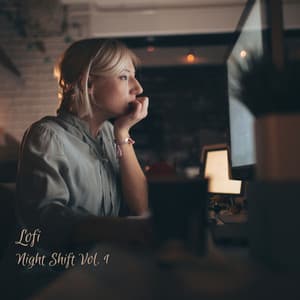 Lofi: Night Shift Vol. 1 - Smooth Dinner Jazz