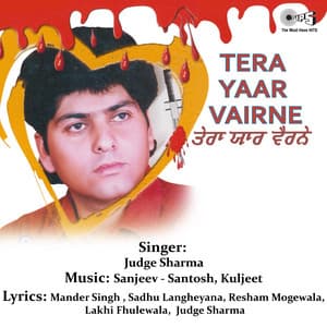 Tera Yaar Vairne - Anu Malik