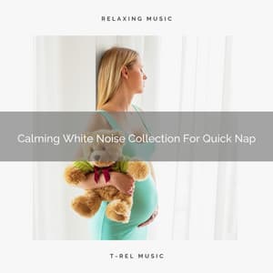 Calming White Noise Collection For Quick Nap - Sleep & Dream Music Academy
