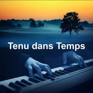 Tenu dans Temps - Piano musique académie pour bébé