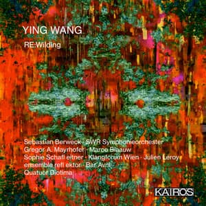Ying Wang: RE:Wilding - Ying Wang