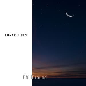 Lunar Tides: Lo-fi Flow - Chill Ground