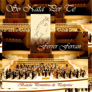 So Nata Per Te - Ferrer Ferran