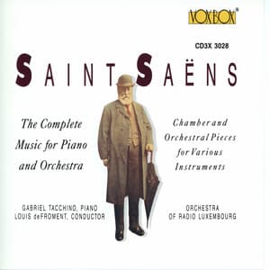 Saint-Saëns: Complete Music for Piano & Orchestra - Camille Saint-Saëns