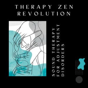 Sound Therapy for Adjustment Disorders - Therapy Zen Revolution