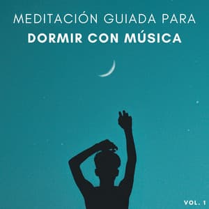 Meditación Guiada Para Dormir Con Música Vol. 1 - Meditacion Budista Maestros