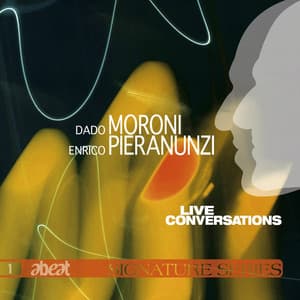 Live Conversations - Dado Moroni