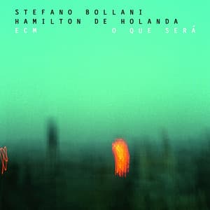 O Que Será - Stefano Bollani
