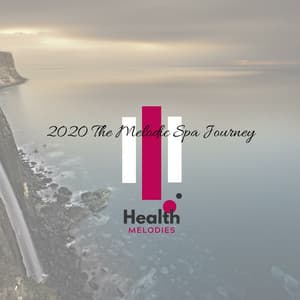 2020 The Melodic Spa Journey - Nature Love Sound Collective