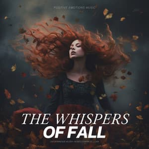 The Whispers of Fall - Ontspannende Muziek