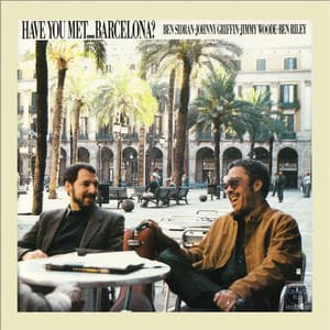 Have you met... Barcelona? - Ben Sidran