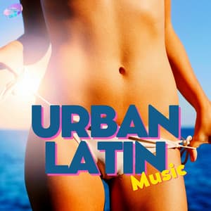 Cool Urban Latin Music - Latino Instrumental Hits