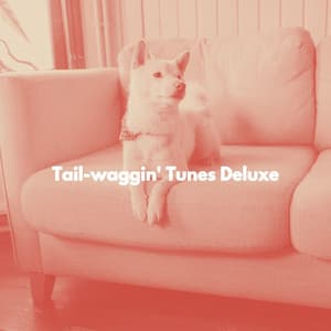 Tail-waggin' Tunes Deluxe - Classic Jazz Music
