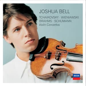 Tchaikovsky, Wieniawski, Brahms, Schumann Violin Concertos - Joshua Bell