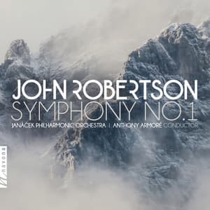 John Robertson: Symphony No. 1 - John Robertson
