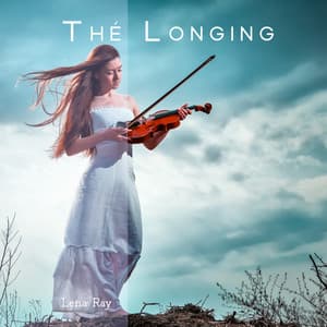 Thé Longing - Lena Ray