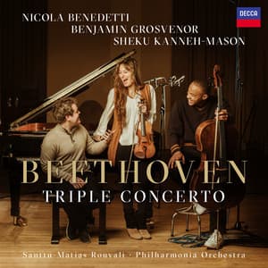 Beethoven: Triple Concerto, Op. 56 - Ludwig van Beethoven