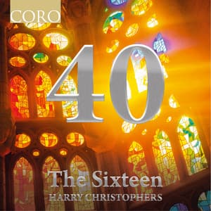 40 - The Sixteen
