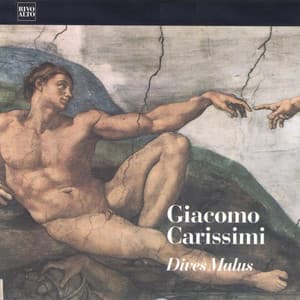 Carissimi: Dives Malus - Giacomo Carissimi