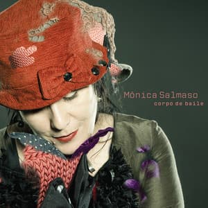 Corpo de Baile - Mônica Salmaso