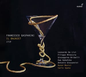 Gasparini: Il Bajazet - Francesco Gasparini
