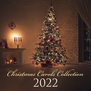 Christmas Carols Collection 2022 - The Best Christmas Carols Collection