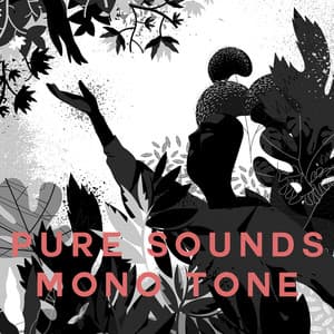 Pure Sounds Mono Tone - White Noise Collection
