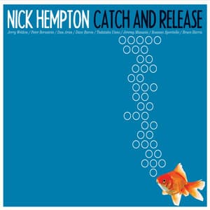 Catch and Release - Nick Hempton
