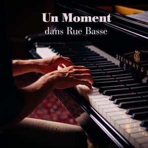 Un Moment dans Rue Basse - Jazz douce musique d'ambiance