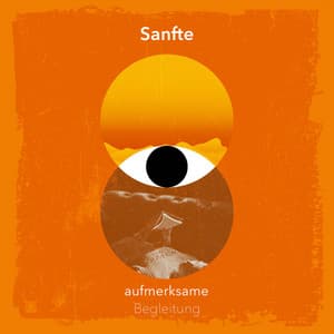 Sanfte aufmerksame Begleitung - Konzentrationsmusik für die Arbeit