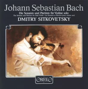 Bach: Violin Sonatas & Partitas - Johann Sebastian Bach