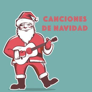 Canciones De Navidad - Ultimate Christmas Songs