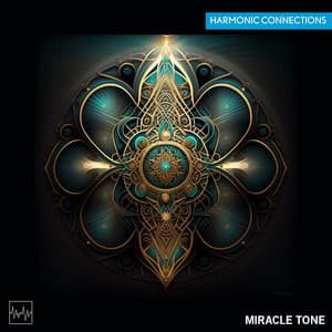Harmonic Connections - Miracle Tone